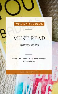 Business books to change your mindset, Mindset books, You are a Badass, Big Magic, Books you should read if you own a business